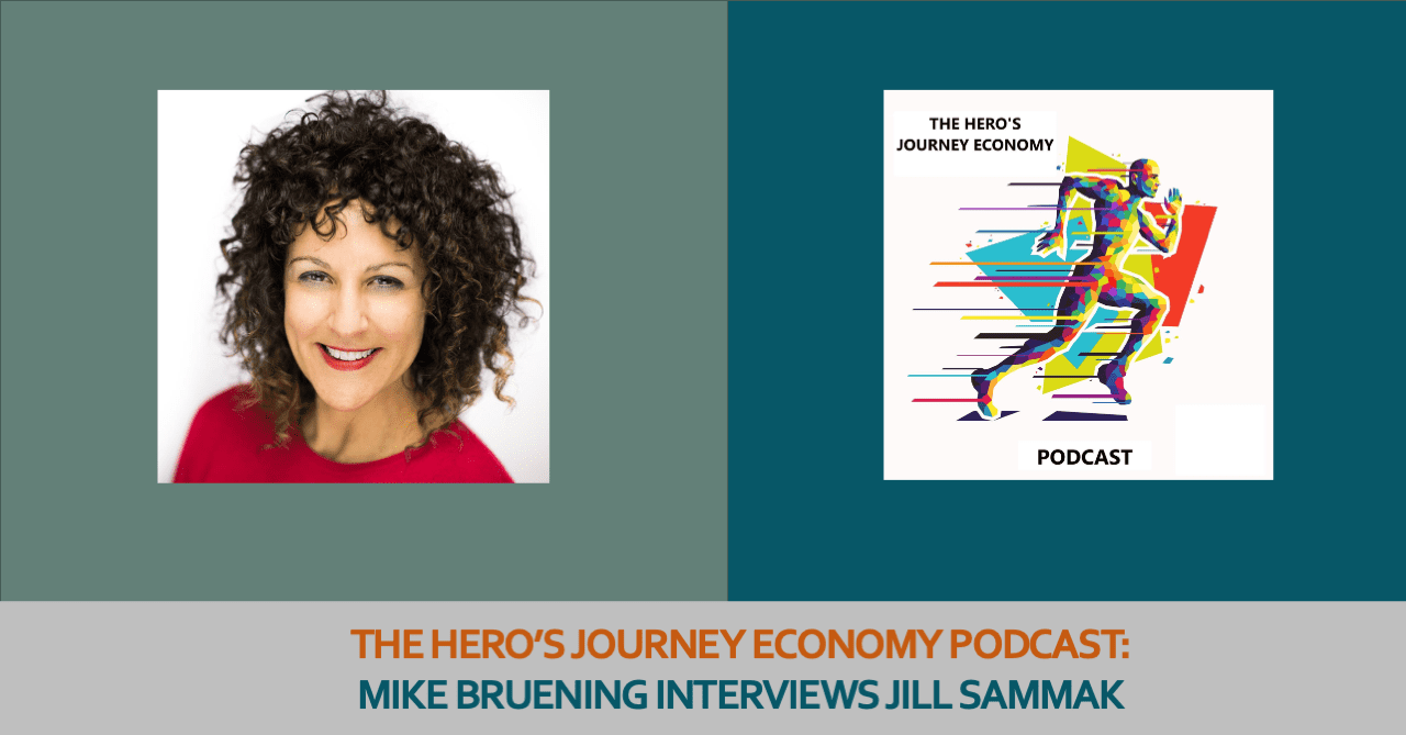 Jill Sammak and the “Hero’s Journey Economy” podcast logo